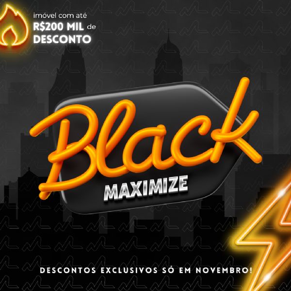 BLACK MAXIMIZE